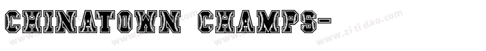 Chinatown Champs字体转换